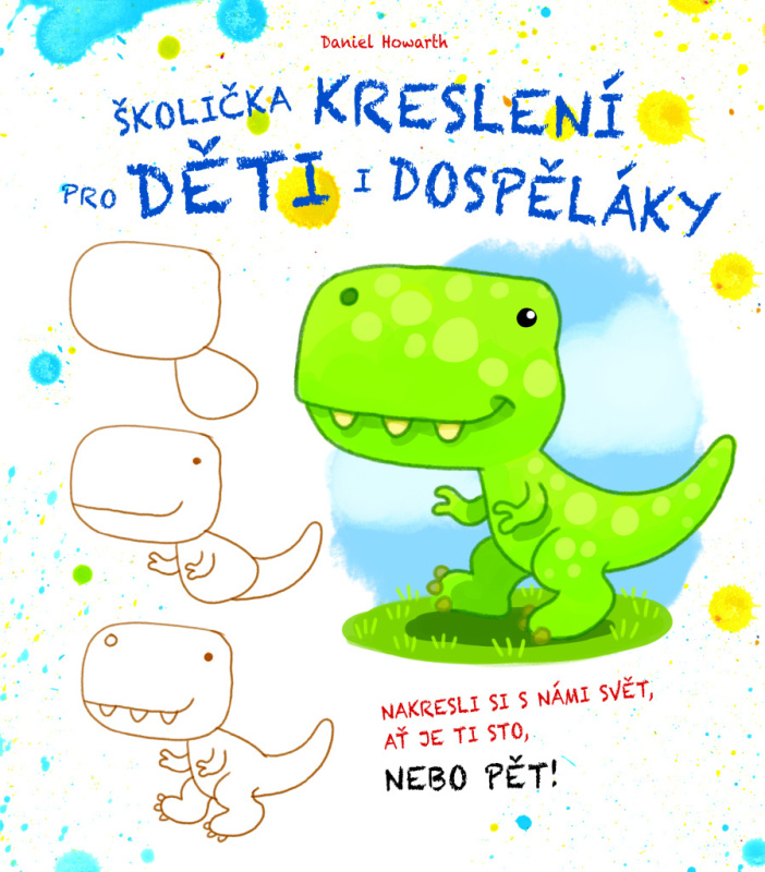 Školička kreslení pro děti i dospěláky - Daniel Howarth