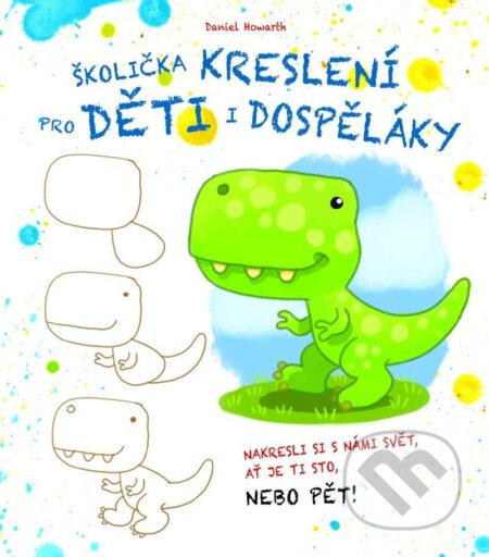 Školička kreslení pro děti i dospěláky - Daniel Howarth