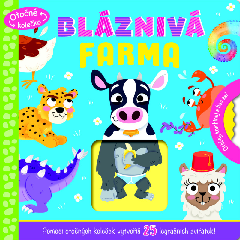 Bláznivá farma - otočné kolečko