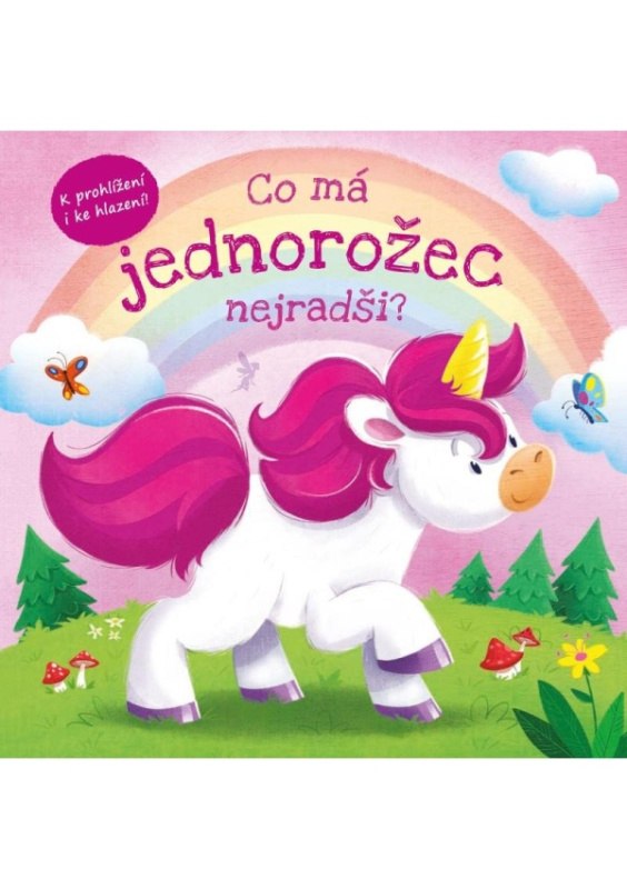 Co má jednorožec nejradši? - Gabriel Cortina