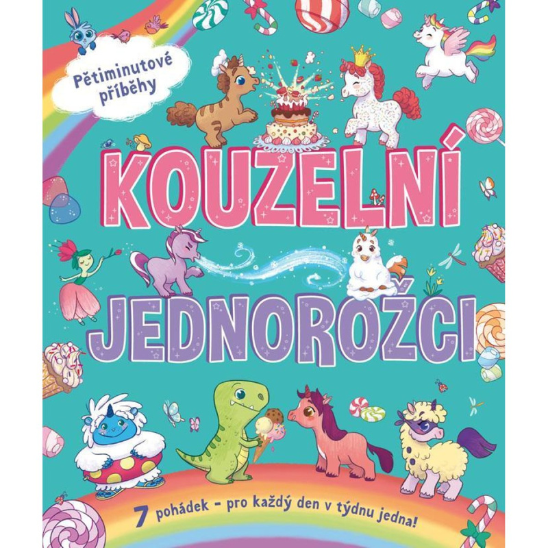 Kouzelní jednorožci - Stephanie Moss