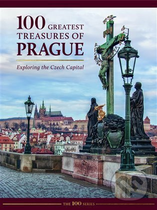 100 Greatest Treasures of Prague - kolektiv autorů