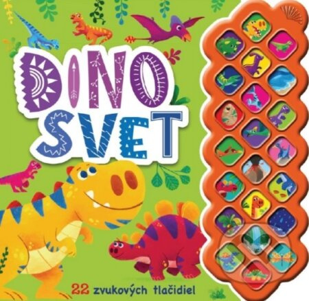 Dinosvet - 22 zvukových tlačidiel - Hannah Campling - kniha z kategorie Pro děti