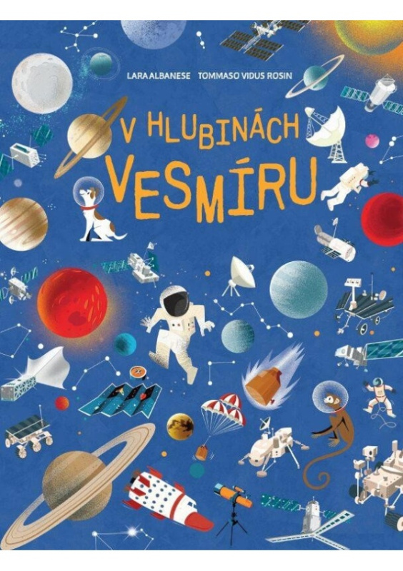 V hlubinách vesmíru - Lara Albanese, Tommaso Vidus Rosin