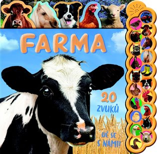 Farma - 20 zvuků / uč se s námi! - kniha z kategorie Naučné knihy