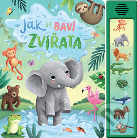 Jak se baví zvířata - kniha z kategorie Naučné knihy