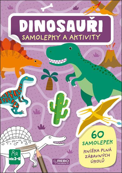 Dinosauři samolepky a aktivity -  Irena Trevisan