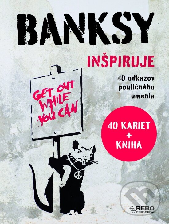 Banksy inšpiruje (40 odkazov pouličného umenia) - Giulia Manzi, Sabina De Gregori - kniha z kategorie Umenie, dizajn a architektúra