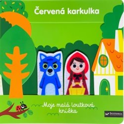 Svojtka & Co. Červená karkulka: Moje malá loutková knížka