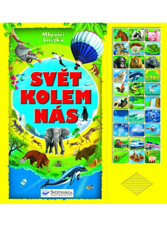 Svět kolem nás (Mluvící knížka) - Mluvící knížka - kniha z kategorie Pro děti