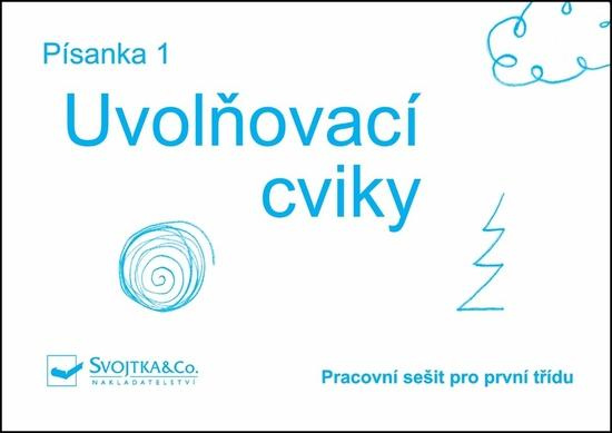 Písanka 1 – Uvolňovací cviky