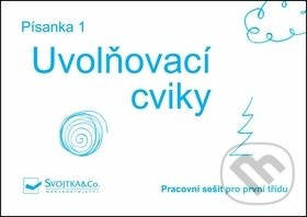 Písanka 1 – Uvolňovací cviky