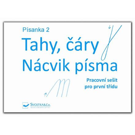 Svojtka & Co. Písanka 2 - Tahy, čáry - Nácvik písma