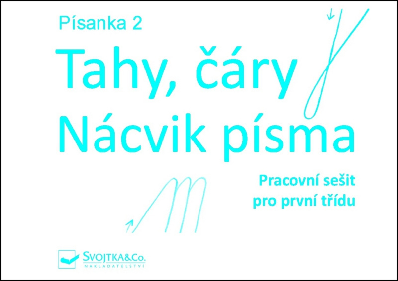 Svojtka & Co. Písanka 2 - Tahy, čáry - Nácvik písma