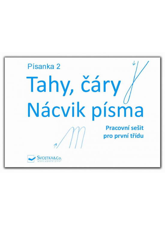 Svojtka & Co. Písanka 2 - Tahy, čáry - Nácvik písma