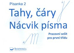 Svojtka & Co. Písanka 2 - Tahy, čáry - Nácvik písma