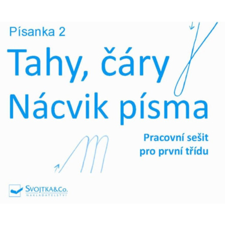 Svojtka & Co. Písanka 2 - Tahy, čáry - Nácvik písma