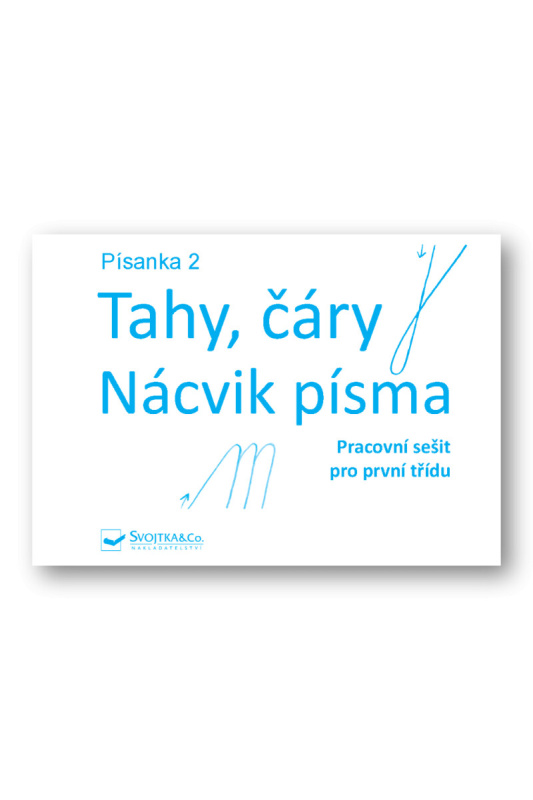 Svojtka & Co. Písanka 2 - Tahy, čáry - Nácvik písma