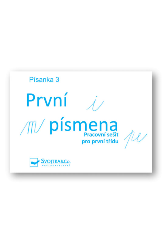 Svojtka & Co. Písanka 3 - První písmenka