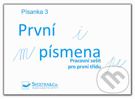 Svojtka & Co. Písanka 3 - První písmenka