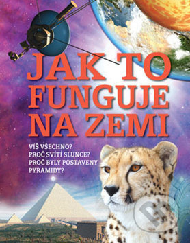 Jak to funguje na Zemi - Clive Gifford - kniha z kategorie Pro děti