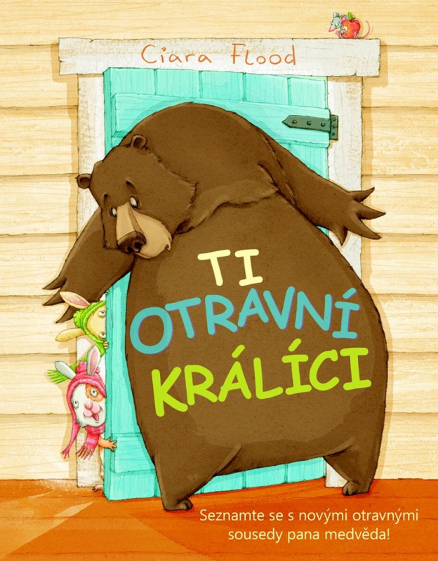 Ti otravní králíci - Ciara Flood