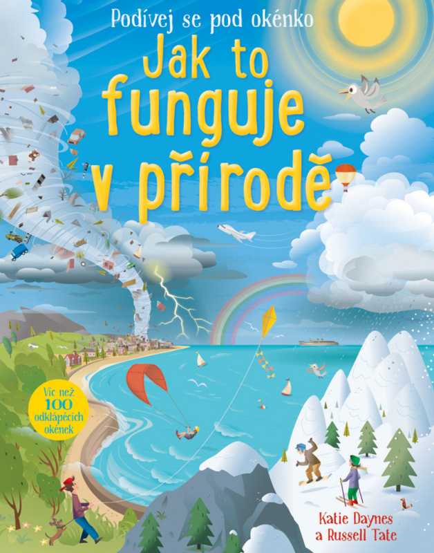 Jak to funguje v přírodě - Katie Daynes, Russell Tate
