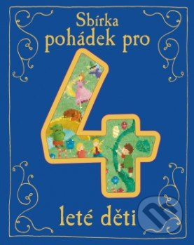 Sbírka pohádek pro 4leté děti