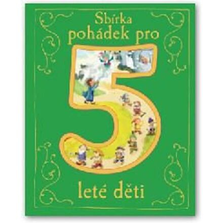 Sbírka pohádek pro 5leté děti