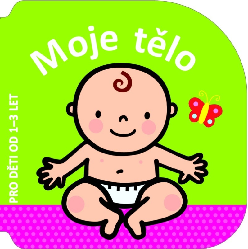 Moje tělo - pro děti od 1-3 let