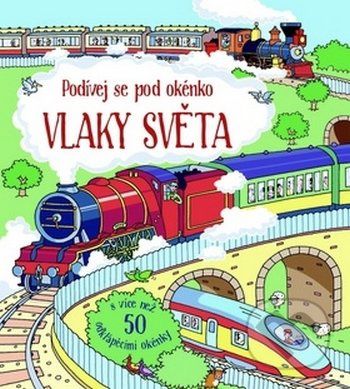 Svojtka & Co. Podívej se pod okénko – Vlaky světa