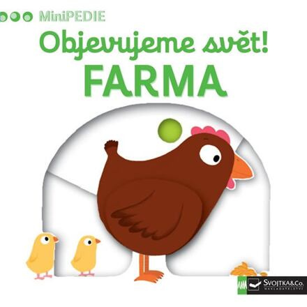 MiniPEDIE Objevujeme svět Farma