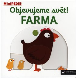 MiniPEDIE Objevujeme svět Farma