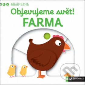 MiniPEDIE Objevujeme svět Farma
