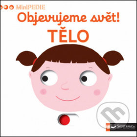 Objevujeme svět! Tělo