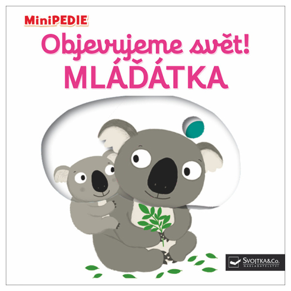 Objevujeme svět! Mláďátka