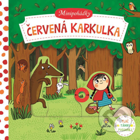 Minipohádky - Červená karkulka