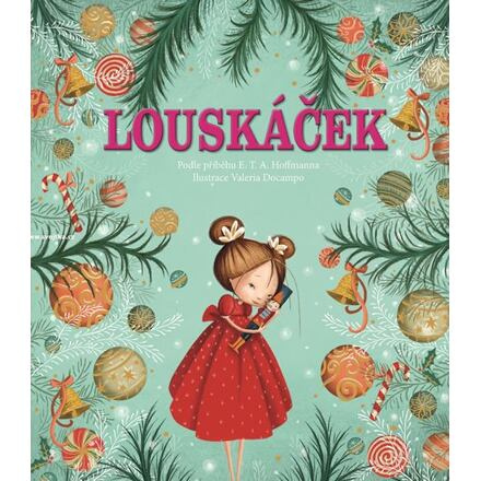 Louskáček - E. T. A. Hoffmann
