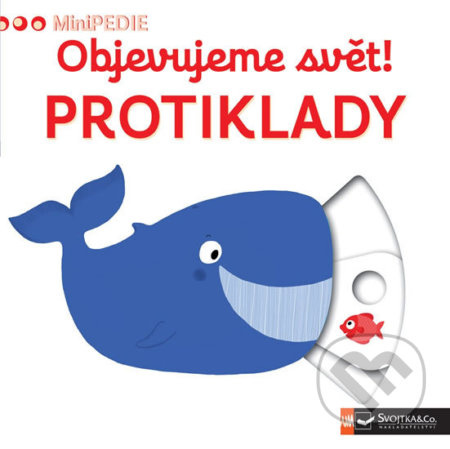Objevujeme svět! Protiklady