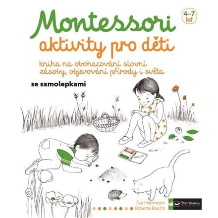Montessori - aktivity pro děti - Eve Herrmann