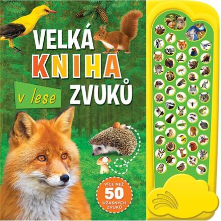 Svojtka & Co. Velká kniha zvuků v lese