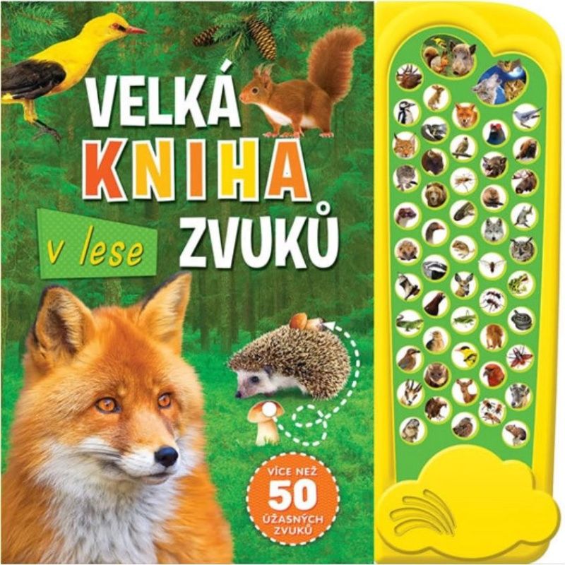 Svojtka & Co. Velká kniha zvuků v lese
