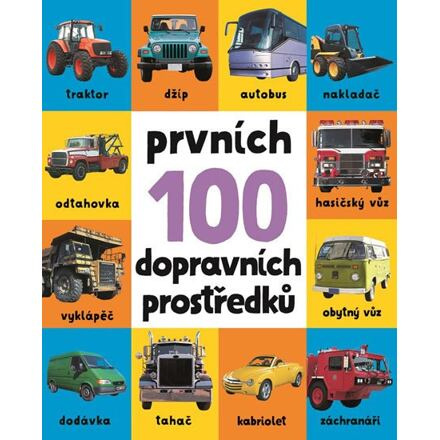 Prvních 100 dopravních prostředků