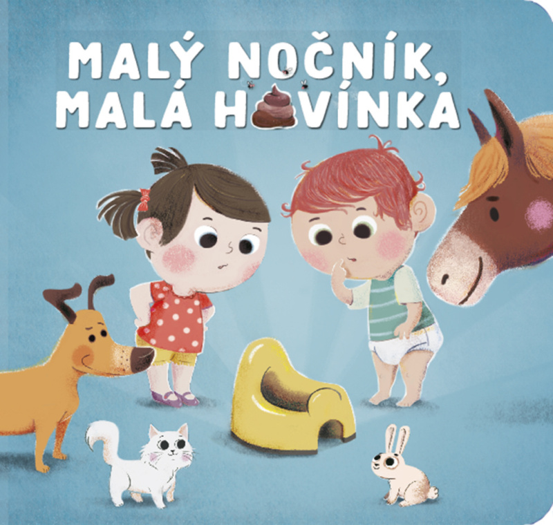 Malý nočník, malá hovínka - Carine Fontaine