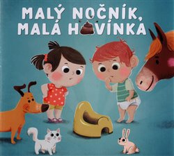 Malý nočník, malá hovínka - Carine Fontaine