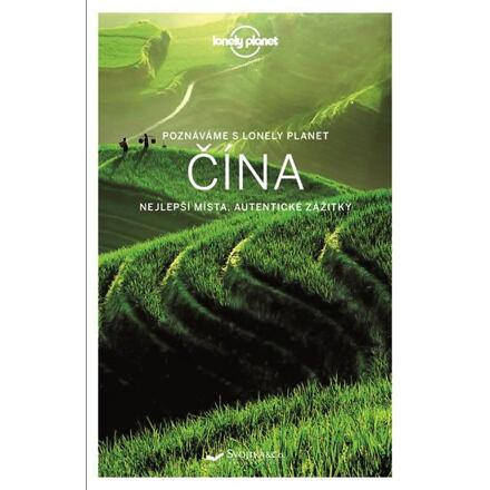 Čína - Lonely Planet - Damian Harper, Piera Chen, David Elmer