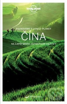 Čína - Lonely Planet - Damian Harper, Piera Chen, David Elmer