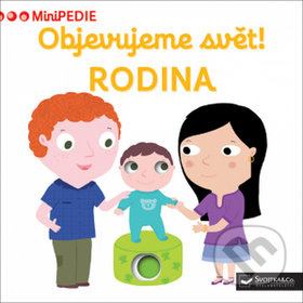 Objevujeme svět! Rodina