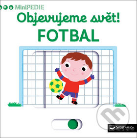 Objevujeme svět! Fotbal