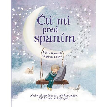 Čti mi před spaním - Claire Hawkock, Charlotte Cooke